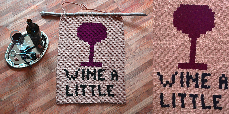 Wine a Little Wall Hanging